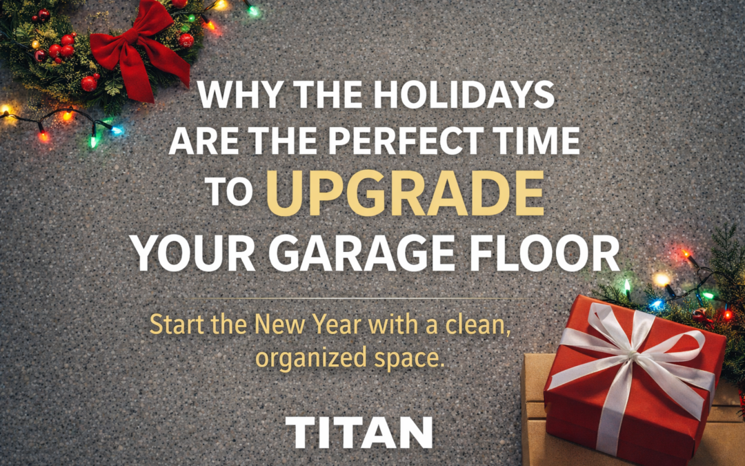 Why the Holidays Are the Perfect Time to Upgrade Your Garage Floor